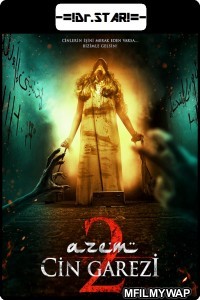 Azem 2: Cin Garezi (2015) Hindi Dubbed Movies