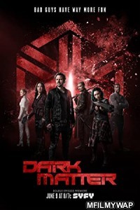 Dark Matter (2015) English Season 1 Complete Show