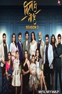 Dil Hi Toh Hai (2020) Hindi Season 3 Complete Show