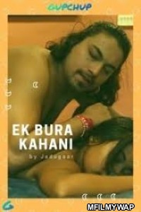 Ek Bura Kahini (2020) UNRATED GupChup Hindi S01 E03 Show