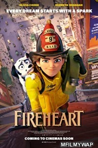 FireHeart (2022) Hindi Dubbed Movie