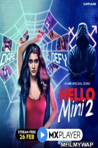 Hello Mini (2021) UNRATED Hindi Season 2 Complete Show