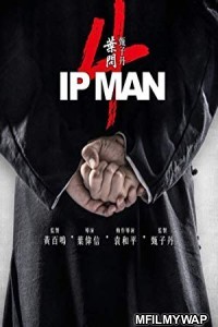 Ip Man 4 The Finale (2019) Unofficial Hindi Dubbed Movie