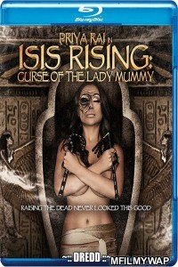 Isis Rising: Curse of the Lady Mummy (2013) UNRATED Hindi Dubbed Movie