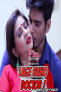 Lage Raho Doctor (2020) UNRATED Fliz Hindi Season Full Shows