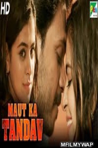 Maut Ka Tandav (Thandava) (2019) Hindi Dubbed Movie