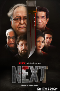 Next (2021) Bengali Season 1 Complete Shows