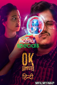 OK Computer (2021) Hindi Season 1 Complete Shows