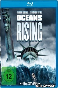 Oceans Rising (2017) Hindi Dubbed Movies