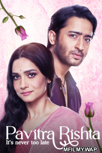 Pavitra Rishta Its Never Too Late (2021) Hindi Season 1 Complete Shows