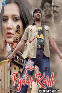 Pyar Karle (2021) Bollywood Hindi Movie