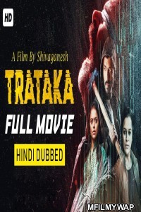 Trataka (2019) Hindi Dubbed Movie