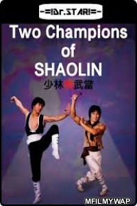 Two Champions of Shaolin (1980) Hindi Dubbed Movies