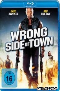 Wrong Side of Town (2010) Hindi Dubbed Movies