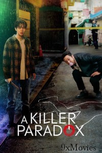 A Killer Paradox (2024) Season 1 Hindi Dubbed Web Series