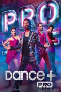 Dance Plus Pro (2024) Hindi Season 1 Episode-15