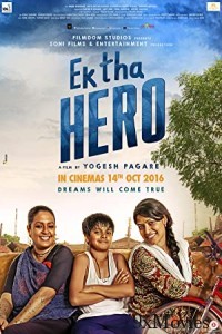 Ek Tha Hero (2023) Hindi Full Movie