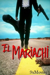 El Mariachi (1992) ORG Hindi Dubbed Movie