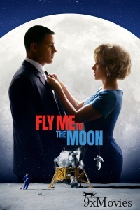 Fly Me To The Moon (2024) HQ Hindi Dubbed Movie