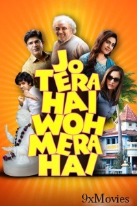 Jo Tera Hai Woh Mera Hai (2024) Hindi Movie