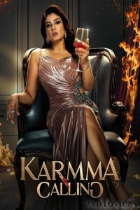 Karmma Calling (2024) Season 1 Hindi Complete Web Series