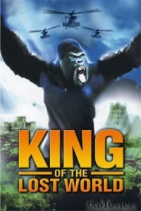 King of The Lost World (2005) ORG Hindi Dubbed Movie