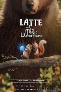 Latte and the Magic Waterstone (2019) Hindi Dubbed Movie