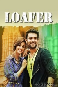 Loafer (2015) ORG Hindi Dubbed Movie