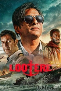 Lootere (2024) S01 (EP08) Hindi Web Series