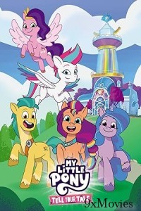 My Little Pony Tell Your Tale (2024) Season 2 (EP01 To EP04) Hindi Dubbed Series