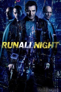 Run All Night (2015) ORG Hindi Dubbed Movie