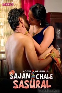 Sajan Chale Sasural (2024) S01 Part 2 Moovi Hindi Hot Web Series