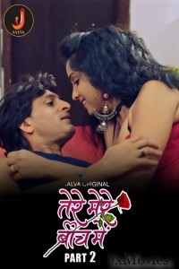 Tere Mere Beech Main (2024) S01 Part 2 Jalva Hindi Web Series