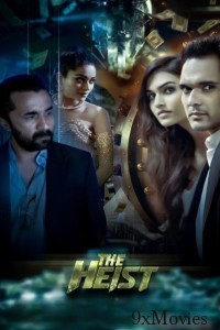 The Heist (2024) Hindi Movie