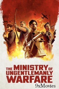 The Ministry of Ungentlemanly Warfare (2024) English Movie