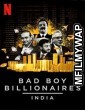 Bad Boy Billionaires: India (2020) Hindi Dubbed Season 1 Complete Show