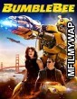 Bumblebee (2018) Hindi Dubbed Movies