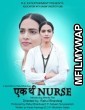 Ek Thi Nurse (2021) Bollywood Hindi Movie