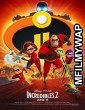 Incredibles 2 (2018) Hindi Dubbed Movie