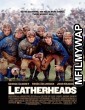 Leatherheads (2008) Hindi Dubbed Movie