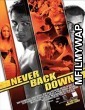 Never Back Down (2008) Hindi Dubbed Movie