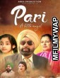 Pari A Little Angel (2021) Punjabi Full Movie