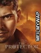 The Protector (2020) Hindi Dubbed Season 4 Complete Show