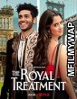 The Royal Treatment (2022) Hindi Dubbed Movie