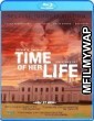 Time of Her Life (2005) UNCUT Hindi Dubbed Movie