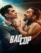 Bad Cop (2024) S01 (EP04) Hindi Web Series