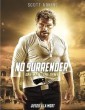 No Surrender (2018) Hindi Dubbed Movie