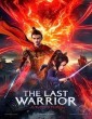 The Last Warrior (2021) Hindi Dubbed Movie