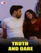 Truth And Dare (2024) S01 E01 Lookentertainment Hindi Web Series