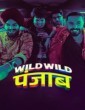 Wild Wild Punjab (2024) Hindi Movies